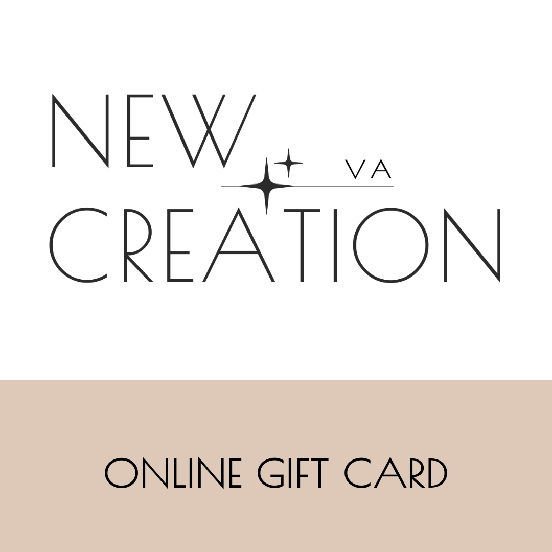 An online gift card from New Creation VA featuring the brand&