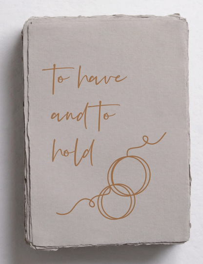 To Have + To Hold Wedding Card