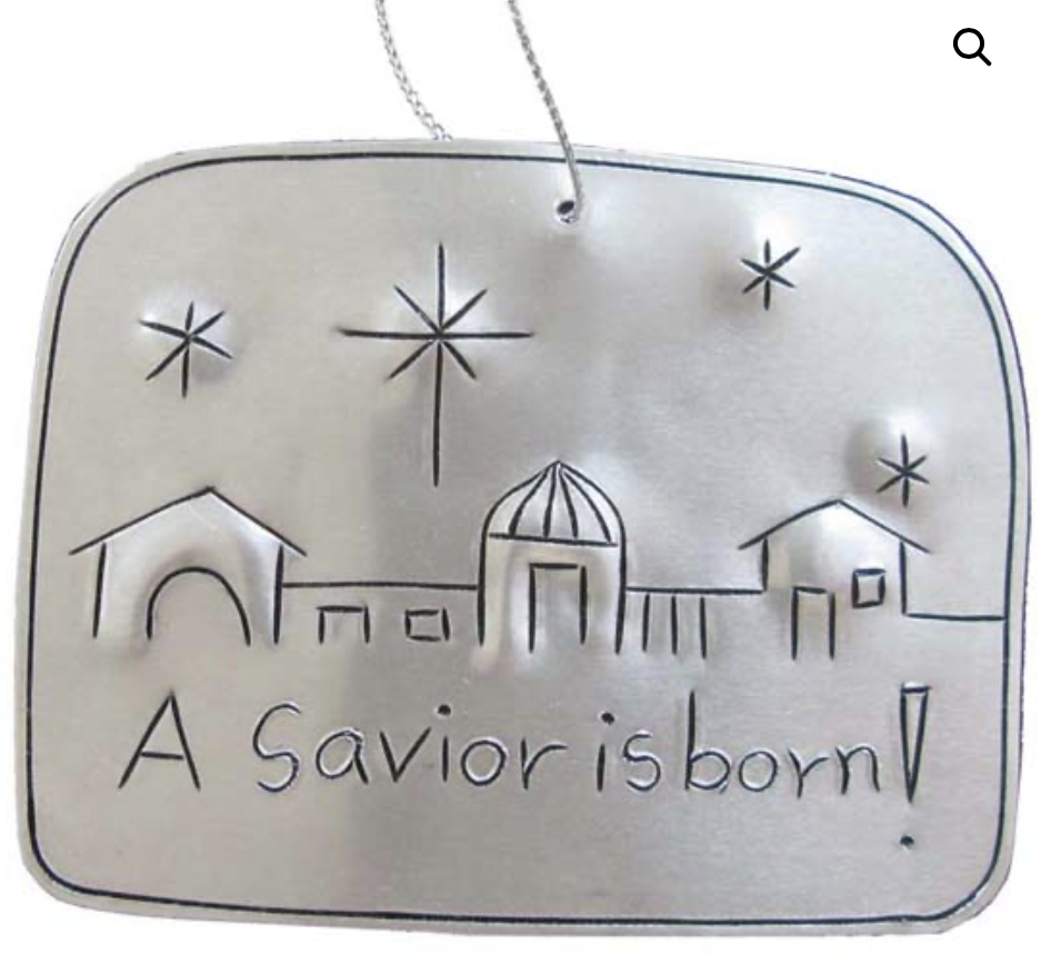 A Savior Is Born Tin Ornament