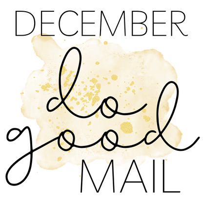 December 2024 Do Good Mail