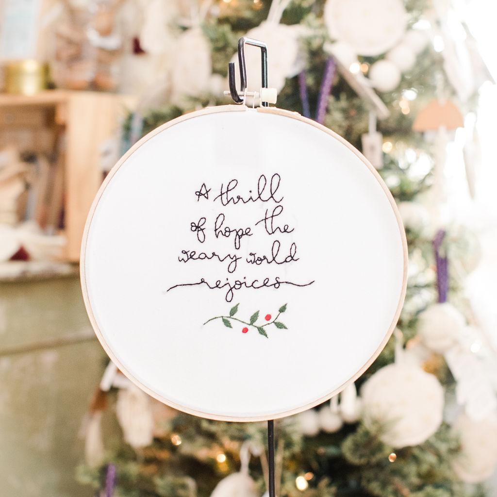 Thrill of Hope Embroidery Hoop